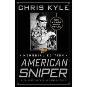 American Sniper: The Autobiography of the Most Lethal Sniper in U.S. Military Hi